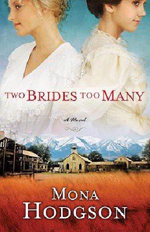 [The Sinclair Sisters of Cripple Creek 01] • Two Brides Too Many